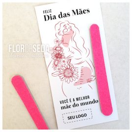 Cartão personalizado com mini lixa Dia das Mães.