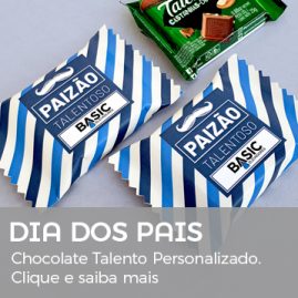 Dia dos Pais | Brinde Chocolate Talento Personalizado