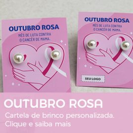 Outubro Rosa | Cartela com Brinco Personalizada