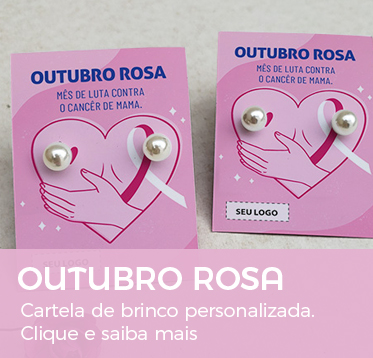 Outubro Rosa | Cartela com Brinco Personalizada