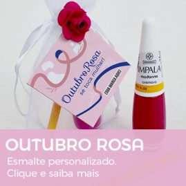 Outubro Rosa | Esmalte Personalizado