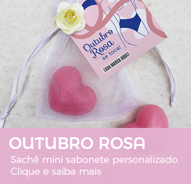 Outubro Rosa | Sachê Mini Sabonete Personalizado