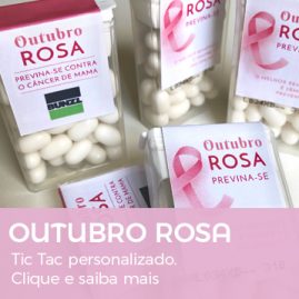 Outubro Rosa | Tic Tac Personalizado