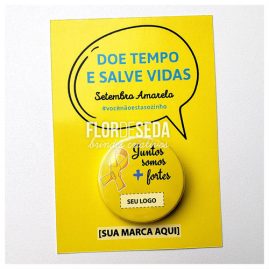 Brinde Setembro Amarelo Cartão com botton personalizados